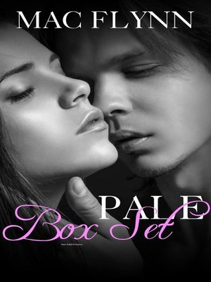 cover image of Pale Series Box Set--Contemporary Romance